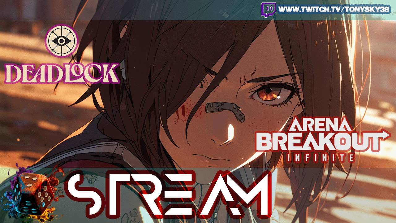 🔴Врываемся Deadlock & Arena Breakout Infinite !🔥