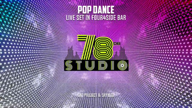 Pop Dance -  Pop music Live set mix in Four4SideBar 10-08-2024