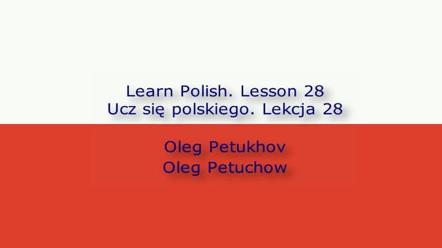 Learn Polish. Lesson 28. In the hotel – Complaints. Ucz się polskiego. Lekcja 28. W hotelu – skargi.