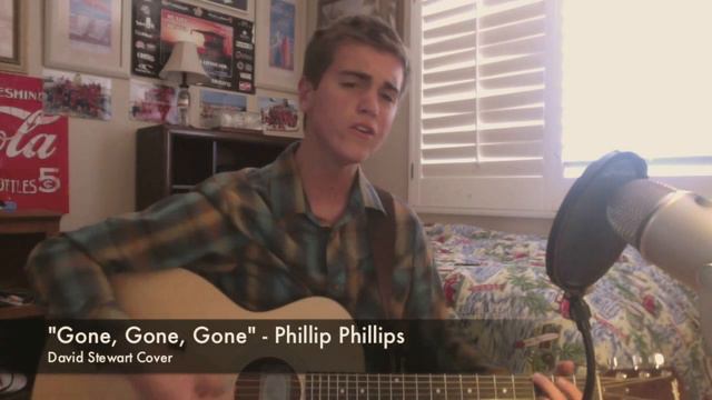 Gone Gone Gone - Phillip Phillips - David Morris Stewart Cover