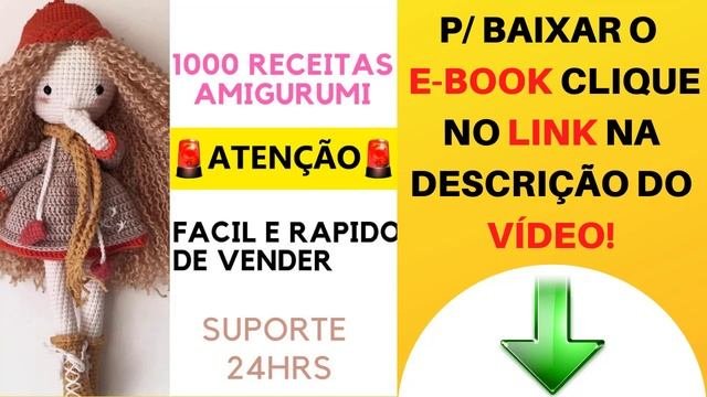 ? Amigurumi 1000 Receitas Passo A Passo  É Bom Mesmo? Baixar AQUI