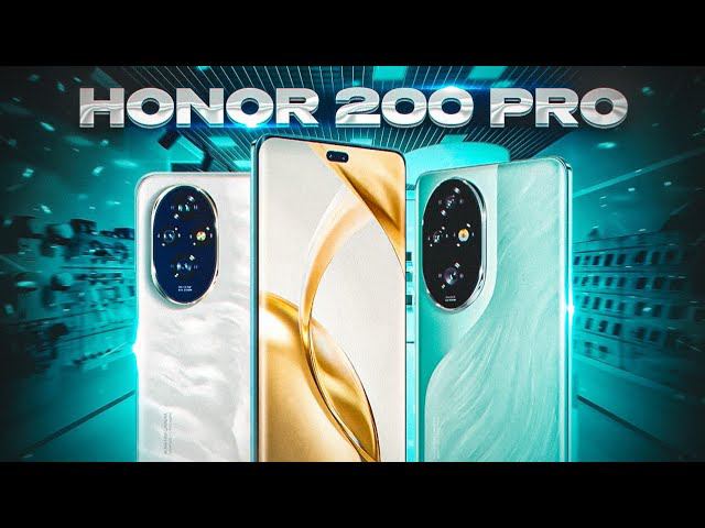 Чем удивил Honor 200 Pro? Полный разбор флагмана Honor.