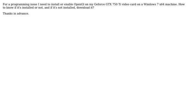 How to enable/download OpenGL on Geforce GTX 750 Ti?