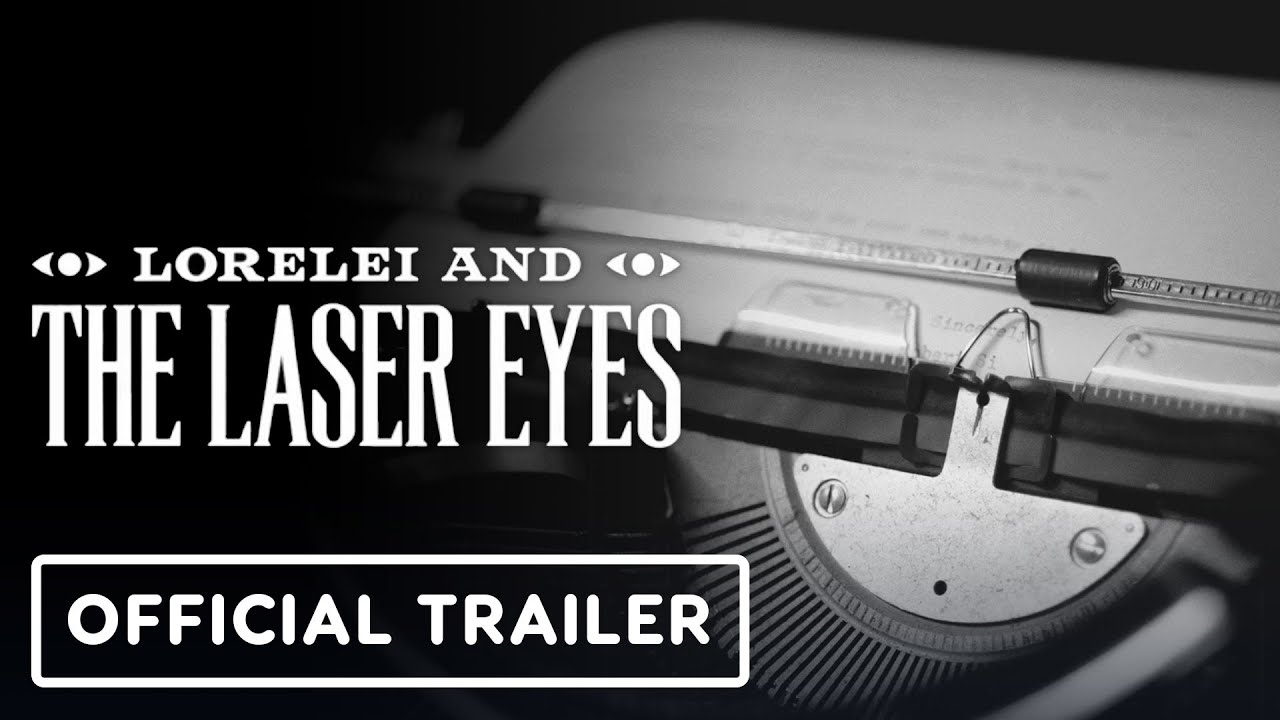 Игровой трейлер Lorelei and the Laser Eyes - Official Launch Trailer