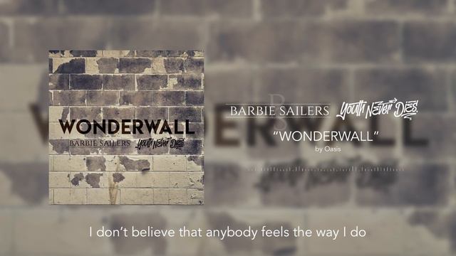Oasis - Wonderwall (Rock cover by Barbie Sailers & Youth Never Dies)