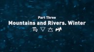 The Snow and the Wind. Part 3. Mountains and Rivers. Winter. Narrator - William Hackett-Jones.