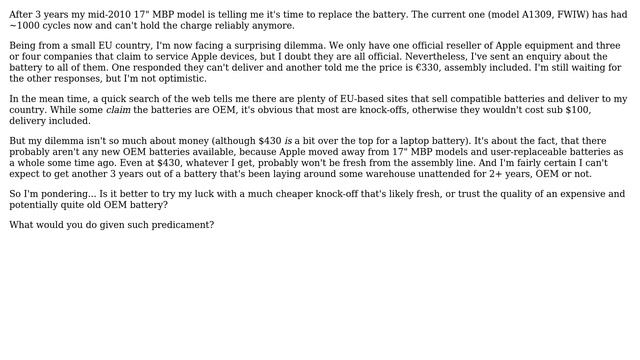 Apple: Dilemma about replacing the battery in my 17" MacBook Pro mid-2010