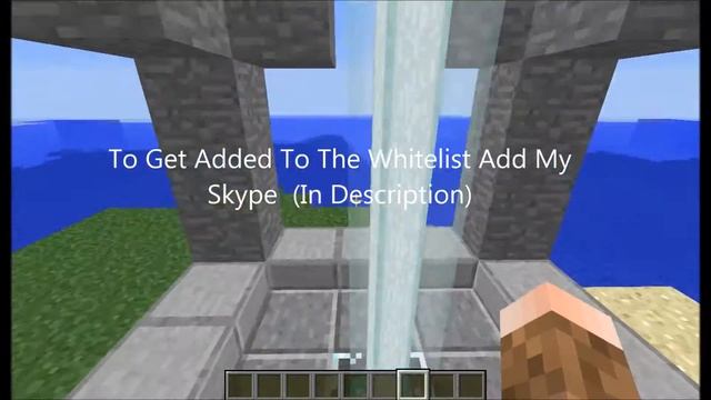 New Minecraft 1 8 Whitelist Recording Sever  ADD MY SKYPE