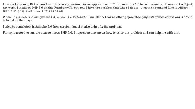 Raspberry Pi: PHP-version on Raspberry Pi different in phpinfo() (2 Solutions!!)