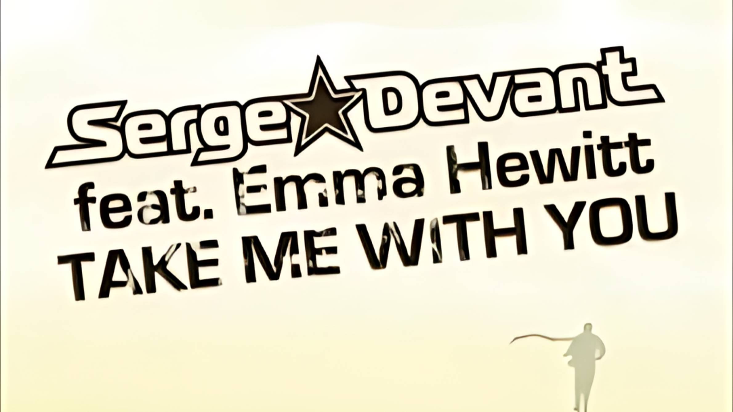 Serge Devant - Take Me With You (feat. Emma Hewitt) 2009 (Ultra HD 4K)