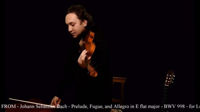 Domenico Catrambone plays Introductory fragment from J. S. Bach - Prèlude, Fugue and Allegro BWV 99
