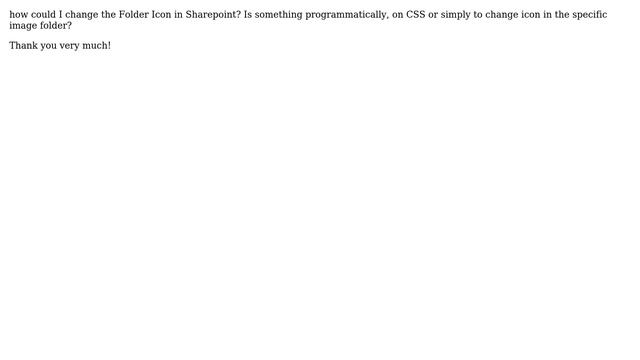 Sharepoint: How to change Folder Icon in all Document Library?