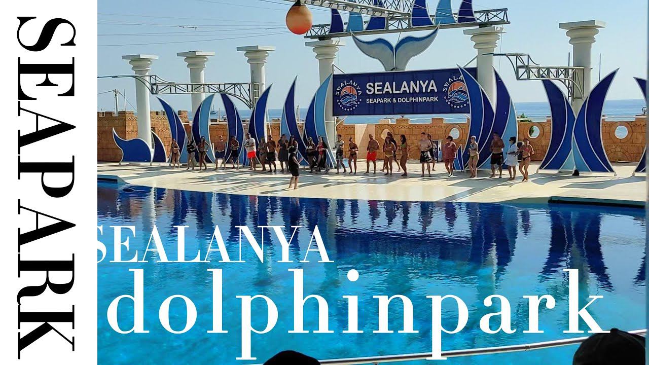 Alanya Seapark 2022 Sealanya