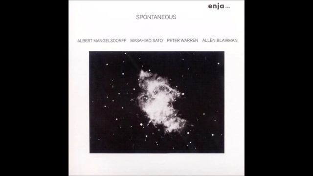 ALBERT MANGELSDORFFMASAHIKO SATOPETER WARRENALLEN BLAIRMAN – Spontaneous (full album)