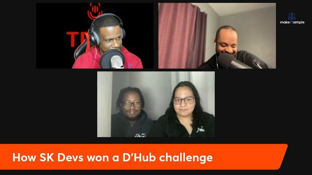How SK Devs won a D'hub challenge #makeitsimplett #podcast #technology #trinidadandtobago