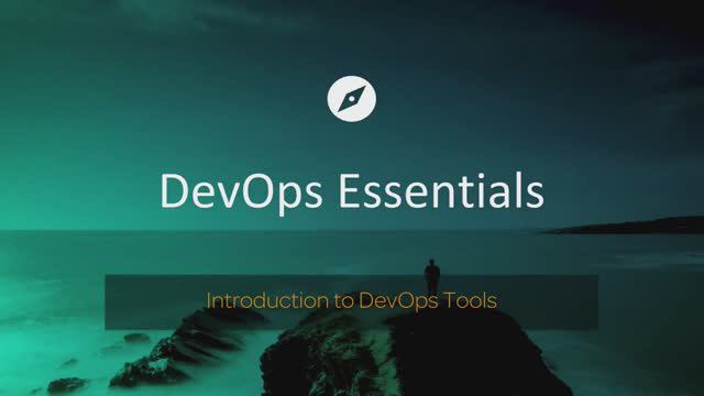 DevOps Essentials / Chapter 4.1: Introduction to DevOps Tools