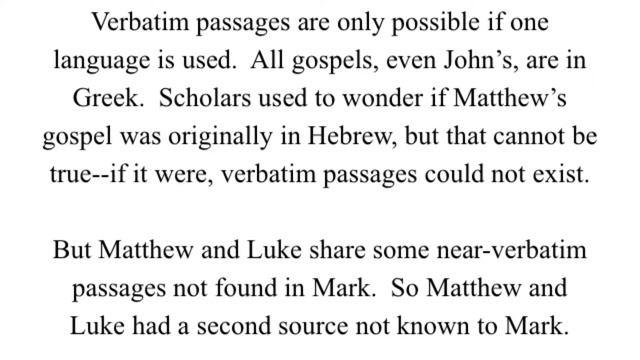 Bible intro Two-Source Theory, Q source, synoptic problem, pericopes verbatim in Mark, Matthew, Luk