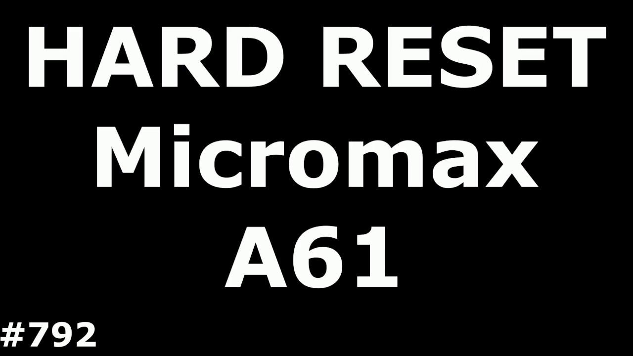 Сброс настроек Micromax Bolt A61 Hard Reset Micromax A61