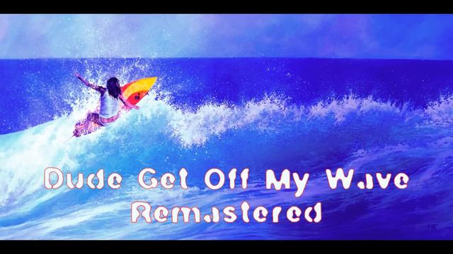 Dude Get Off My Wave Remastered -- RockAlternative -- Royalty Free Music