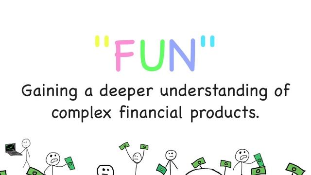 Unemployed Guy Explains Option Trading in 5 Levels of Complexity