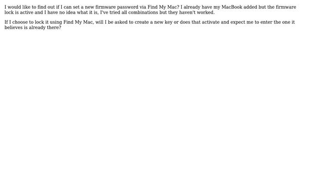 Apple: Can I reset firmware password via Find My Mac?