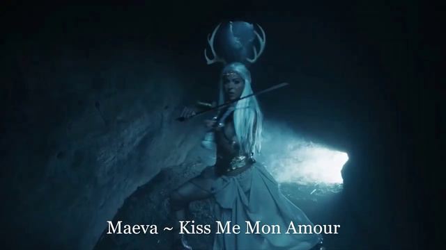 Maeva ~ Kiss Me Mon Amour