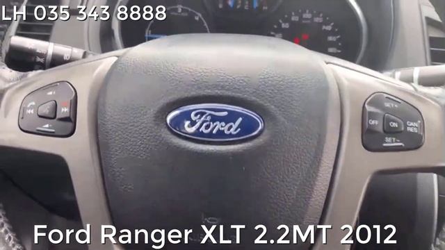 Ford Ranger XLT 2.2MT 2012 , Lh 0353438888 |Hải Thơ Xe Lướt