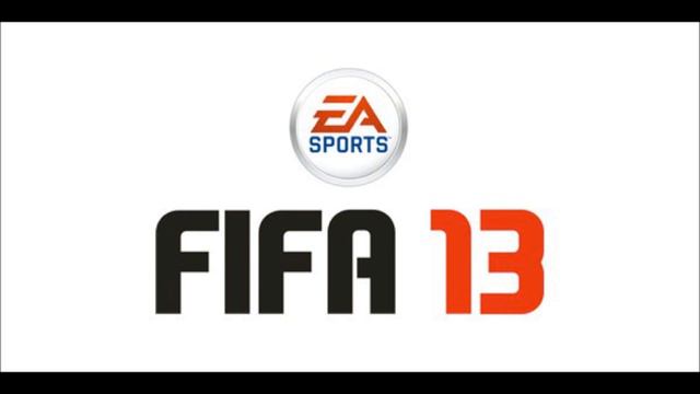 FIFA 13 Soundtrack Idea 3 of 6