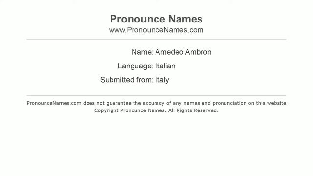 How to pronounce Amedeo Ambron (Italian/Italy)  - PronounceNames.com
