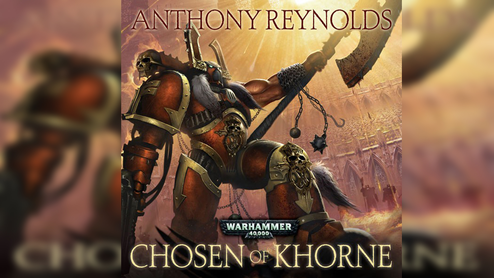 Избранный Кхорна - Энтони Рейнольдс / Anthony Reynolds - "Chosen of Khorne" (2012) by Vox Librarium