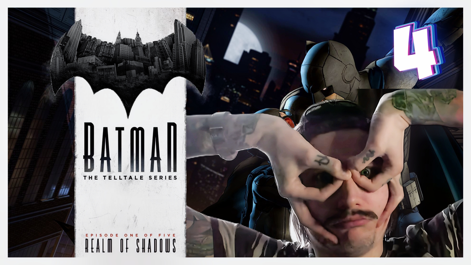 Город света ● ФИНАЛ | Batman: The Telltale Series #4
