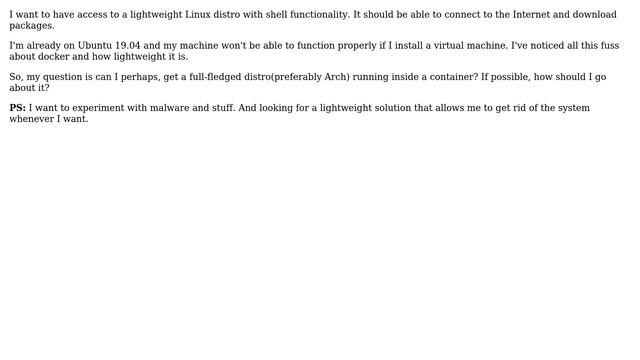 Can I Use a Docker Container for Experimenting Things instead of a Hypervisor?