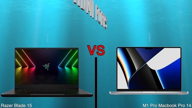 Razer Blade 15 (2022) vs M1 Pro Macbook Pro 14