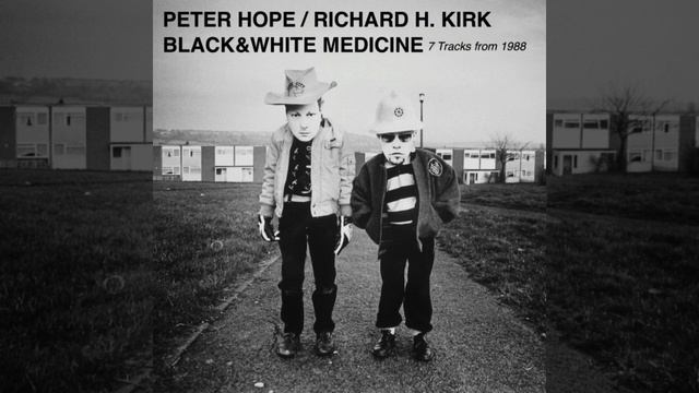Peter Hope & Richard H Kirk - Hot Words