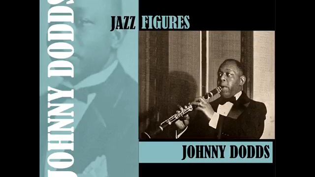Joe Turner Blues - Johnny Dodds