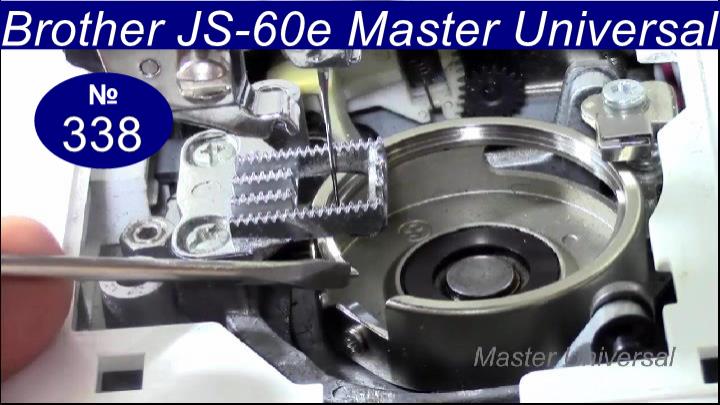 Челнок и лапка побиты иголками, как устранить неисправности на машине Brother JS-60 E. Видео №338.