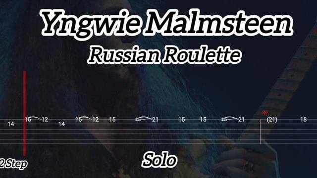 Yngwie Malmsteen - Russian Roulette ( Tab Guitar )