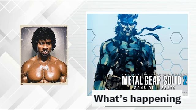 How Mgs 2 Changed me