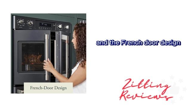 My Honest Review of Cafe CTD90FP2NS1 30 French Door Smart Double Wall Oven  Zitting Reviews