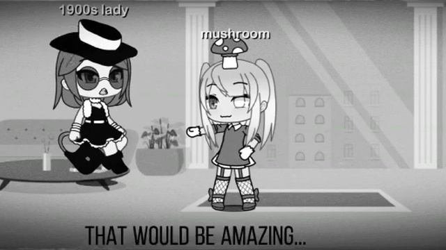 past people react to Dear 2045 Lazy at times Gacha Life Mooshroom Edits