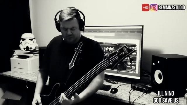 Ill Nino - God Save Us (Bass Cover)