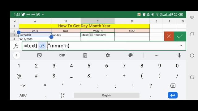 How to Get Day Month and Year in Excel on cell phone ?