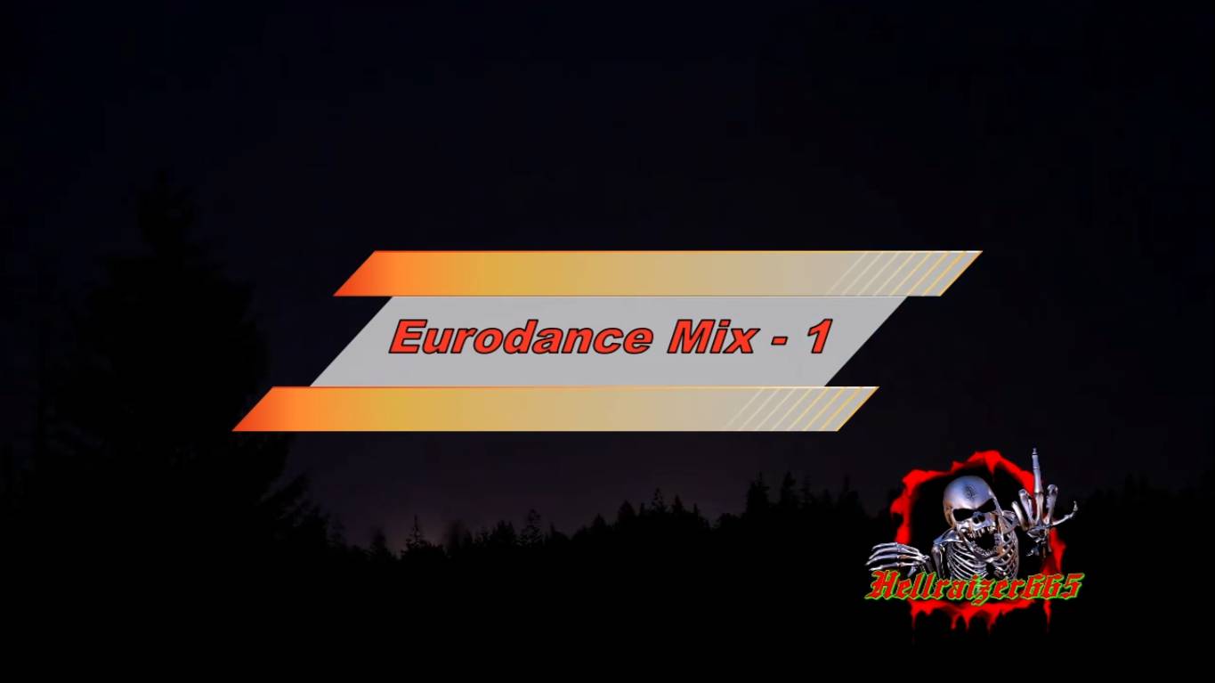 💥 Eurodance Mix - 1 💥