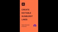 Как создать редактируемые солнечные лучи в Adobe Illustrator