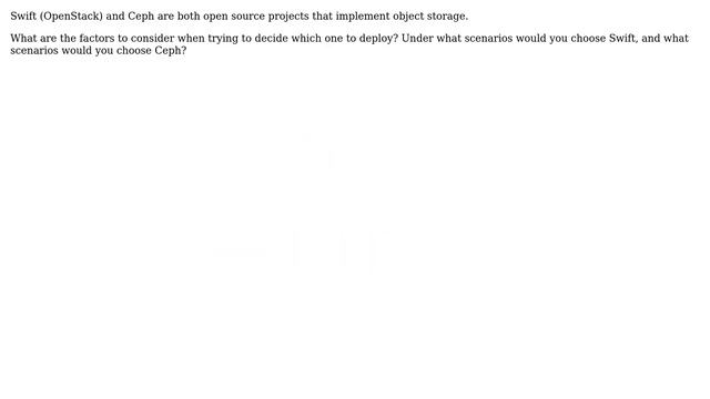 DevOps & SysAdmins: Object storage: when to choose OpenStack (Swift) vs. Ceph