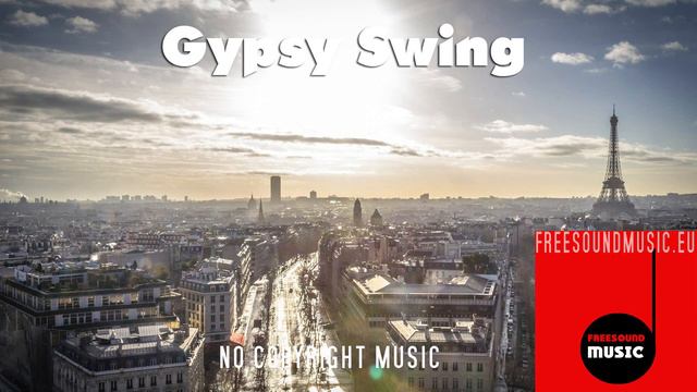 Streetlife in Paris - fast manouche gypsy swing [no copyright jazz]