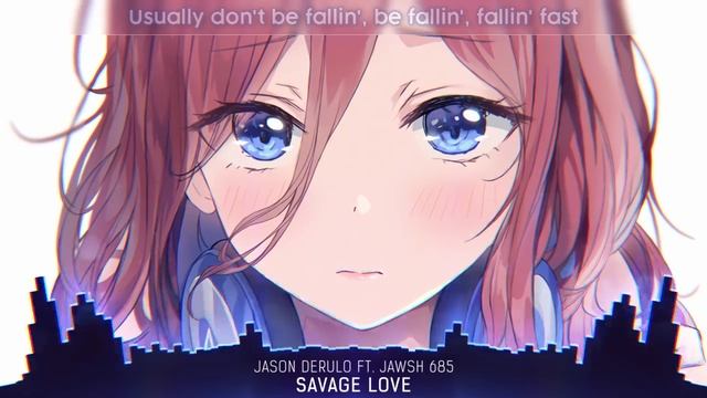 Nightcore - Savage Love - (Lyrics)