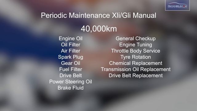 Periodic Maintenance Of Toyota Corolla Xli & Gli | PakWheels Tips