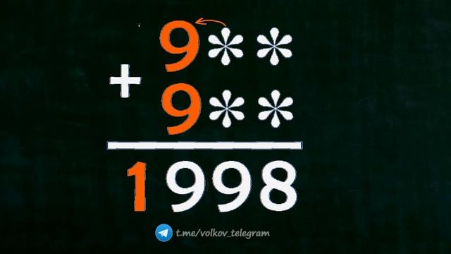 Как решить арифметический ребус ➜ ✽✽✽+✽✽✽=✽998