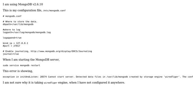 Error: storage engine 'wiredTiger' The configured storage engine is 'mmapv1' terminating MongoDB